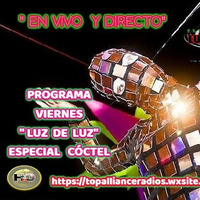 Sabado 1-6-2019& Especial Cóctel Top Estreno ( Antesala) & Luz  de Luna by Emilia Argumánez ( Programas en Radio Ilusión)