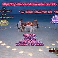 1ºp Miercoles 19-6-2019 Luz de Luna & La Música  Romántica del Top20  En Vivo Y Directo by Emilia Argumánez ( Programas en Radio Ilusión)
