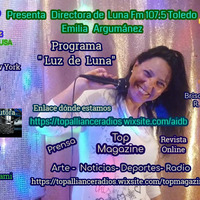 Programa Luz de Luna by Emilia Argumánez ( Programas en Radio Ilusión)