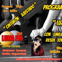 Luz de Luna &amp; Con Cinturón Ajustado Viernes Sabados y Domingos. by Emilia Argumánez ( Programas en Radio Ilusión)
