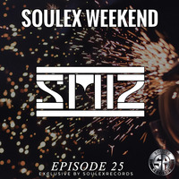 Soulex Podcast EP25 - SMiZ by Soulexrecords