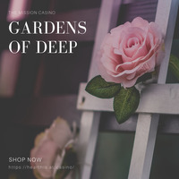 Gardens Of Deep #11th Apple Mixed By The Mission Casino by Gardens Of Deep