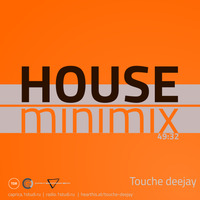 House minimix by Touche