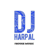 House Music BOMBASTIC SESSION #4 - DJHARPAL by DJ Harpal