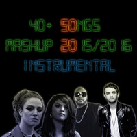 40+ Songs mashup 2015-2016 (Instrumental Backing Vocals) by Brandcraft06