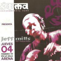 Jeff Mills (Sala Arena) 04-02-99 - Ripped by Kata (Cassette Ivan Sierra Blanco) by eduardo ortega revuelta