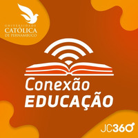 Conexão Educação #20 - Vestibular Unicap 2023 está com inscrições abertas by Rádio Jornal