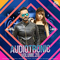 AudioTronic Vol.20 - DJ Scorpio Dubai X DJ Kimi Dubai