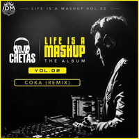 Coka (Remix) Dj Chetas by INDIAN DJS MUSIC - 'IDM'™