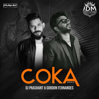 Coka Remix - Dj Prashant and Gordon Fernandes by INDIAN DJS MUSIC - 'IDM'™
