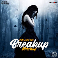 Punjabi x Pop Breakup Mashup - DJ Shadow Dubai x Aftermorning by INDIAN DJS MUSIC - 'IDM'™