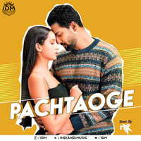 Pachtaoge ft. Arijit Singh - DJ NYK Remix 2019 by INDIAN DJS MUSIC - 'IDM'™