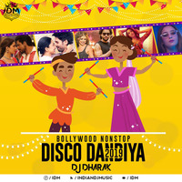 Bollywood Nonstop Disco Dandiya (2019) - DJ Dharak by INDIAN DJS MUSIC - 'IDM'™