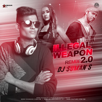 Illegal Weapon 2.0 (Remix) DJ Suman S.mp3 by INDIAN DJS MUSIC - 'IDM'™