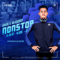 Bollywood Non Stop Live By DJ Umang kaushik by INDIAN DJS MUSIC - 'IDM'™