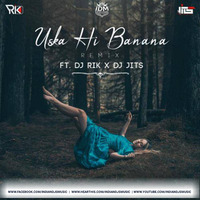 Uska Hi Banana Remix Ft. Dj Rik x Dj Jits by INDIAN DJS MUSIC - 'IDM'™