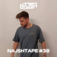Najshtape #38 - NYE Mix by Najsh