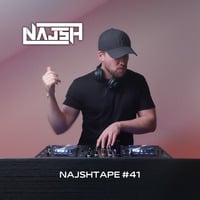 Najshtape #41 - EDM Club Mix by Najsh