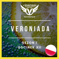[PL] ✅ [VERONIADA] - S01E12 #012 - June 2019 - Seciki.pl by VEROSSI ✅