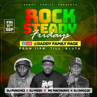 ROCK STEADY FRIDAY LIVE [EPISODE 7] DEEJAY MESH #dubwise #rocksteady #reggaevibes by DEEJAY MESH