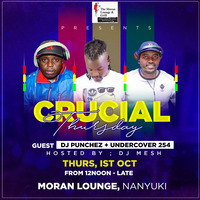 CRUCIAL THURSDAY 3 - DJ PUNCHEZ MUH &amp; UNDERCOVER by DEEJAY MESH