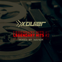 XAVIER - Legendary Hits #2 by Xavier