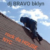 Dj Bravo brooklyn - rock da HOUSE NYC 2019-08-02 by DJ_Bravo_Brooklyn
