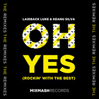 Laidback Luke & Keanu Silva - Oh Yes (Rockin' With The Best)(RetroVision Remix) by BASS TRAP MUSIC