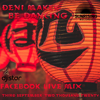 Facebook Live Mix 3.9.2020 dj istar deni maker dancing by dj istar