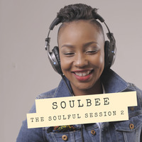 SoulBee - The Soulful Session 2. by Boipelo SoulBee