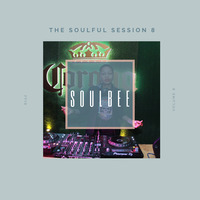 SoulBee - The Soulful Session 8..... by Boipelo SoulBee