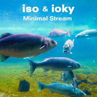 Iso &amp; Ioky - [ Minimal stream ] 31/01/2020 @ super duplex (full session) by iso & ioky