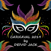 Deivid Jack@Carnaval 2019 by Deivid Jack