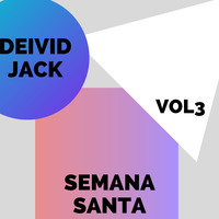 Deivid Jack VOL3 SEMANA SANTA by Deivid Jack