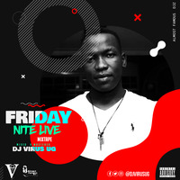 FRIDAY NIGHT LIVE-DJ VIRUS UG by Dj virus ug