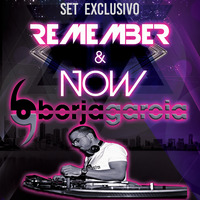 Borja Garcia - Remember & Now - 22 - 4 - 2019 by remember&now
