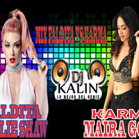 MIX FALDITA VS KARMA - DJ KALIN MUSIC ONLINE by DJkalin - Lambayeque