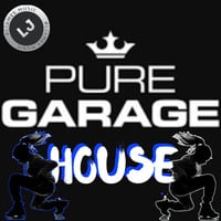 PURE GARAGE HOUSE 🌼 DL by James UKG