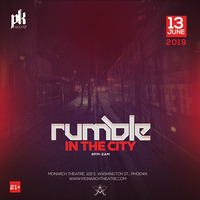 Rumble in the City Mix 06-13-19 by Dirty Mind Tricks by Dirty Mind Tricks