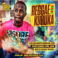 Reggae Kuruka 25th October 2020 show by Dj Double Trouble
