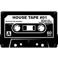 HOUSE TAPE #01  Mixed by: Dj Andrejos by dj_andrejos