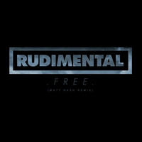 Rudimental - Free (Brent Anthony Remix) feat. Esther Sparkes by Brent Anthony