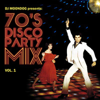 70s Disco Party Mix - Ultimate Cut by DJ Moondog