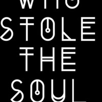 Who Stole the Soul 3 Mixed by INTENSE-T by Intense-T