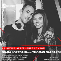 LA DIVINA Radioshow #EP06 - Diana Loredana B2B Thomas Galbardi by La Divina Afterhours London Radioshow