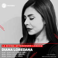 LA DIVINA Radioshow #EP23 - Diana Loredana by La Divina Afterhours London Radioshow