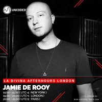LA DIVINA Radioshow #EP30 - Jamie De Rooy by La Divina Afterhours London Radioshow