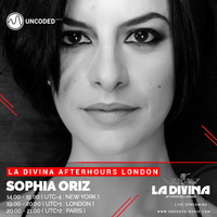LA DIVINA Radioshow #EP81 - Sophia Oriz by La Divina Afterhours London Radioshow