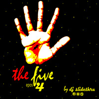 TheFiveEp4TheUptempoEditionDjSlideThru2020 by Dj SlideThru