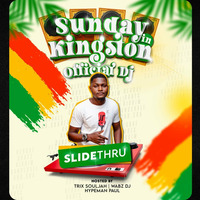 Sunday In Kingston 26-3-23 Pt. 1 by Dj SlideThru